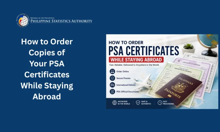 How to Order Copies of Your PSA Certificates While Staying Abroad