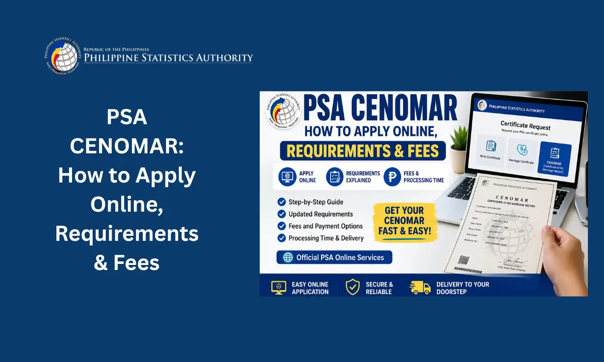 PSA CENOMAR: How to Apply Online, Requirements & Fees